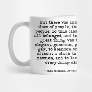 The real people - Anna Karenina, Leo Tolstoy Mug